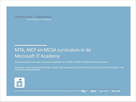 MTA, MCP en MCSA curriculum in de Microsoft IT Academy