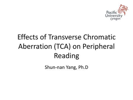 Effects of Transverse Chromatic Aberration (TCA) on Peripheral Reading