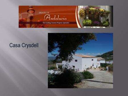 Casa Crysdell.