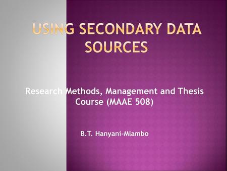 Using secondary data sources