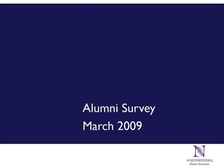 Alumni Survey March 2009.