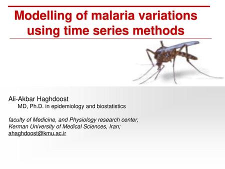 Modelling of malaria variations using time series methods