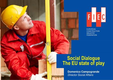 Social Dialogue The EU state of play