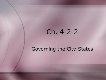 Governing the City-States