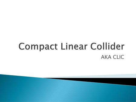 Compact Linear Collider