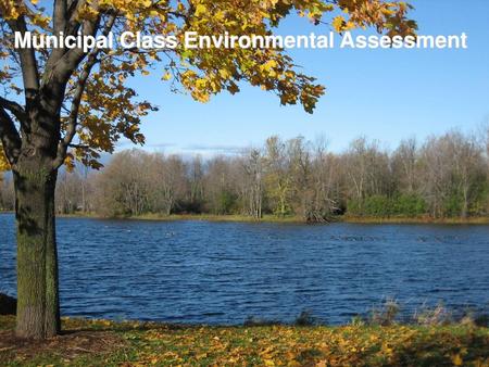 Municipal Class Environmental Assessment