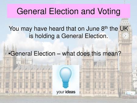 General Election June 8th 2017