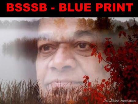 BSSSB - BLUE PRINT.