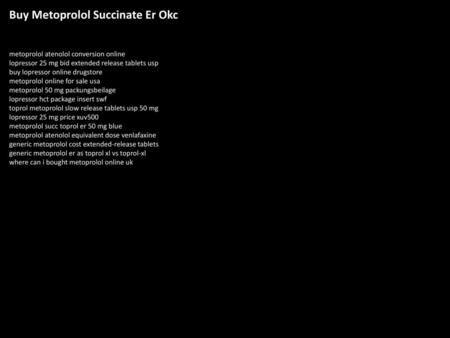 Buy Metoprolol Succinate Er Okc