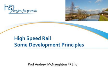 High Speed Rail Some Development Principles