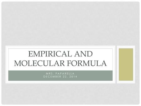 Empirical and Molecular Formula