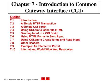 Chapter 7 - Introduction to Common Gateway Interface (CGI)