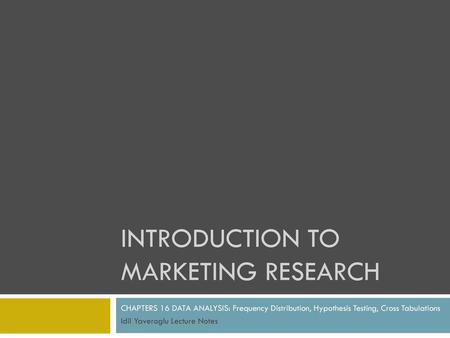 Introduction to Marketing Research