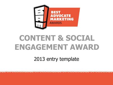 CONTENT & SOCIAL ENGAGEMENT AWARD