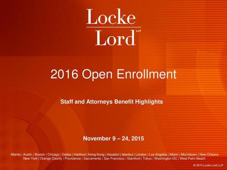 Staff and Attorneys Benefit Highlights