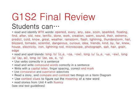 G1S2 Final Review Students can…