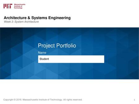 Project Portfolio Architecture & Systems Engineering Name