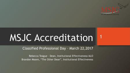 MSJC Accreditation Classified Professional Day – March 22,2017