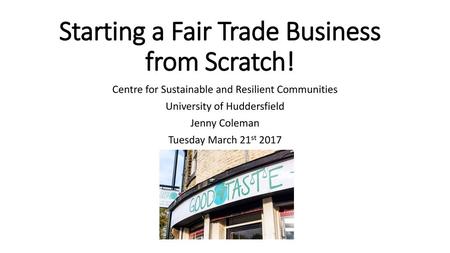 Starting a Fair Trade Business from Scratch!