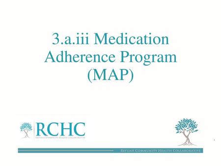 3.a.iii Medication Adherence Program (MAP)