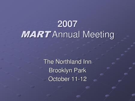 The Northland Inn Brooklyn Park October 11-12