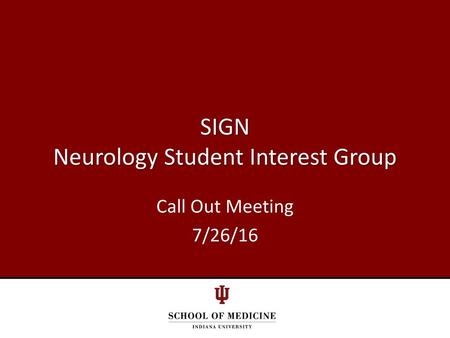 SIGN Neurology Student Interest Group