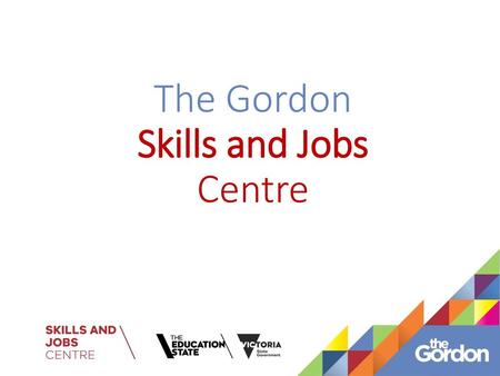 The Gordon Skills and Jobs Centre