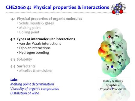 CHE2060 4: Physical properties & interactions