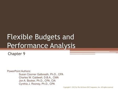 Flexible Budgets and Performance Analysis