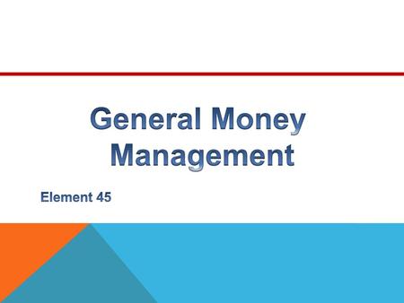 General Money Management