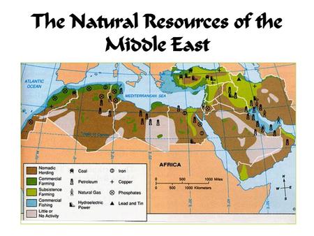 The Natural Resources of the Middle East