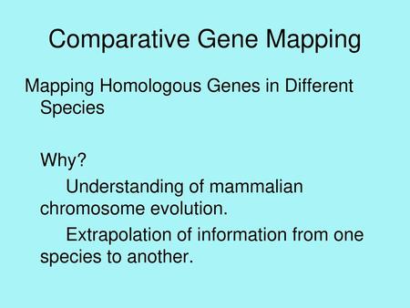 Comparative Gene Mapping