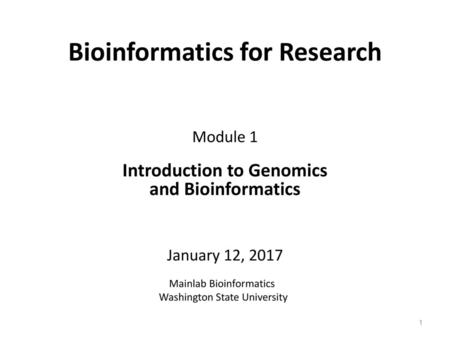 Bioinformatics for Research