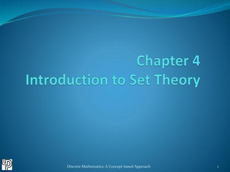 Chapter 4 Introduction to Set Theory