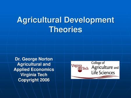 Agricultural Development Theories