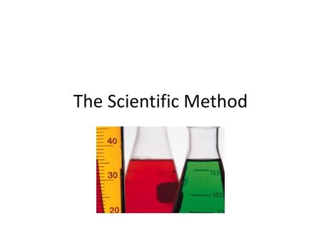 The Scientific Method.