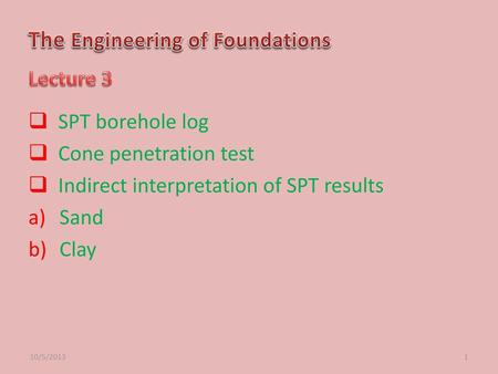 The Engineering of Foundations