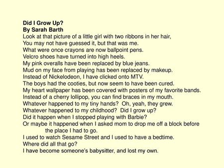 Did I Grow Up? By Sarah Barth