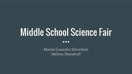 Middle School Science Fair