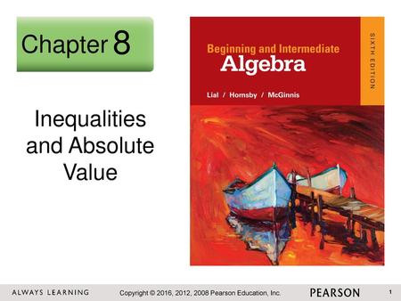 Inequalities and Absolute Value