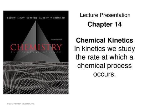 Chapter 14 Chemical Kinetics