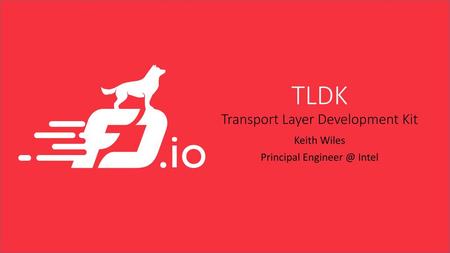 TLDK Transport Layer Development Kit