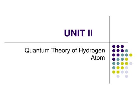 Quantum Theory of Hydrogen Atom