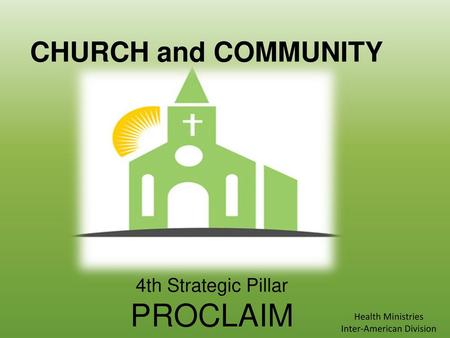 4th Strategic Pillar PROCLAIM