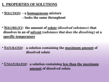 I.  PROPERTIES OF SOLUTIONS