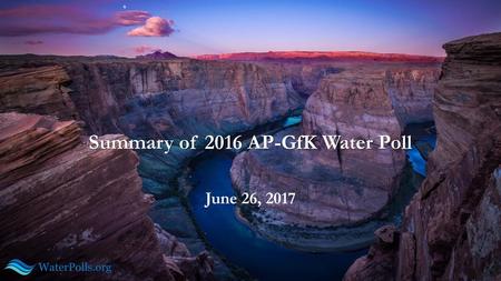 Summary of 2016 AP-GfK Water Poll