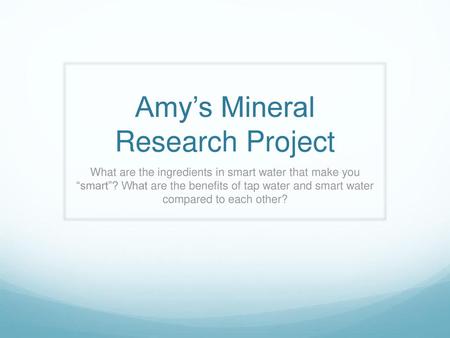 Amy’s Mineral Research Project