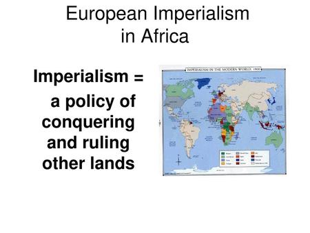 European Imperialism in Africa