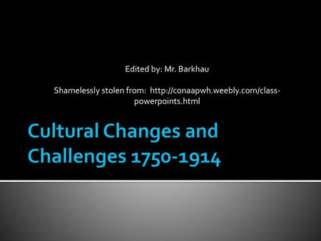 Cultural Changes and Challenges