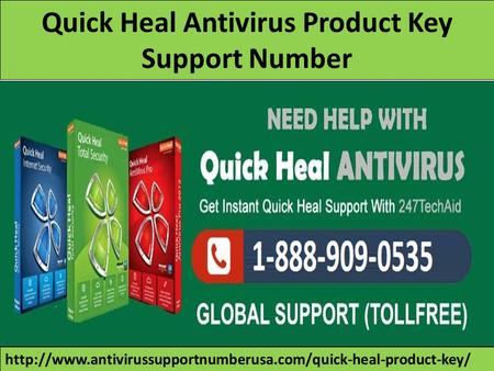 Quick Heal Antivirus Product Key Support 1-888-909-0535 Serial Key
